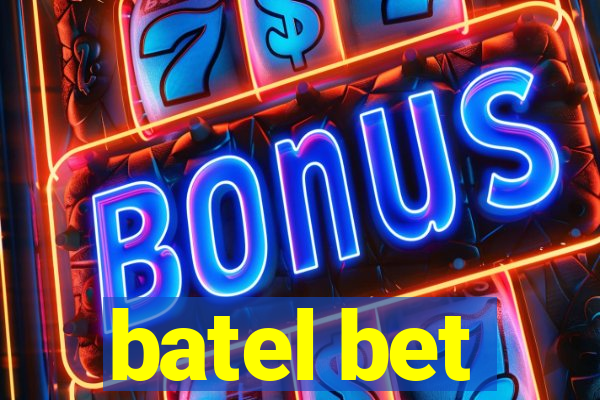 batel bet